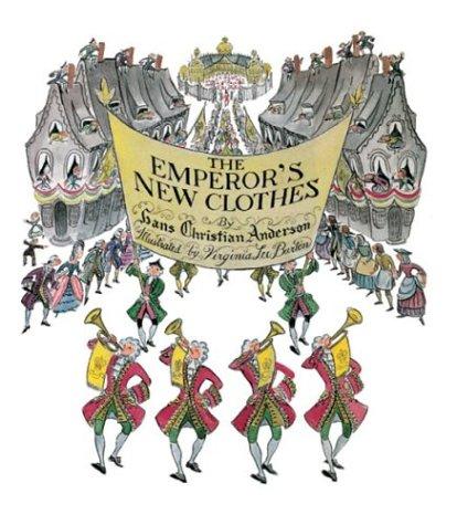 Hans Christian Andersen: The Emperor's New Clothes (Houghton Mifflin)