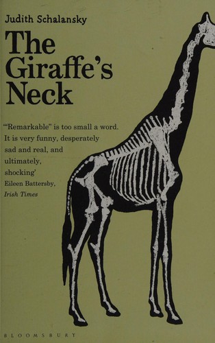 Judith Schalansky: The Giraffe's Neck (2015, Bloomsbury)