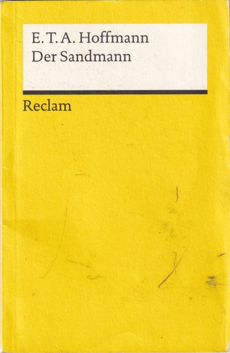 E. T. A. Hoffmann: Der Sandmann (German language, 1986, Reclam)