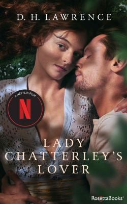 David Herbert Lawrence: Lady Chatterley's Lover (2022, RosettaBooks)