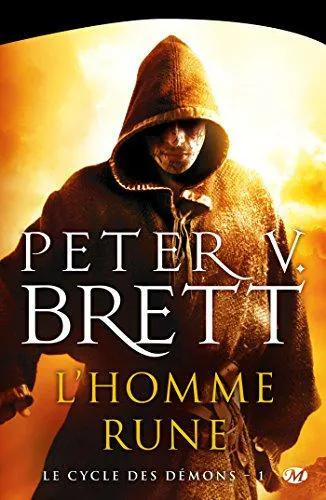 Peter V. Brett: le cycle des démons t.1 ; l'homme-rune (French language, 2015)