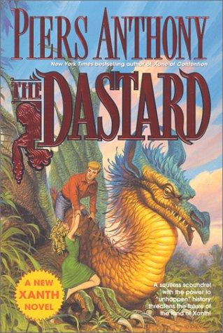 Piers Anthony: The Dastard (2000, Tor)