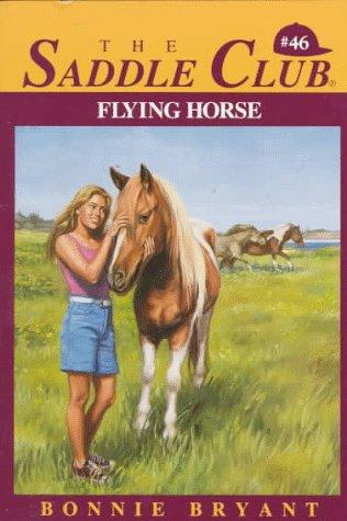 Bonnie Bryant: FLYING HORSE (Paperback, 1995, Skylark)