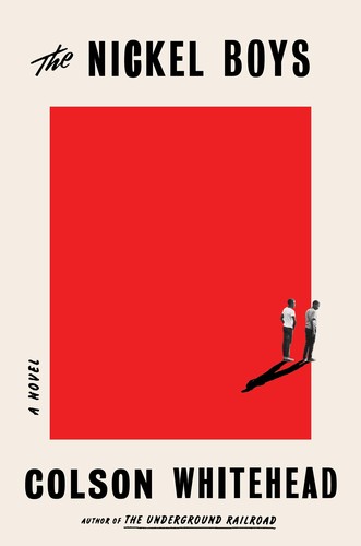 JD Jackson, Colson Whitehead: The Nickel Boys (2019, Doubleday)
