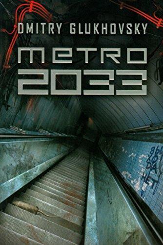 Dmitry Glukhovsky: Metro 2033 (Polish language, 2010)