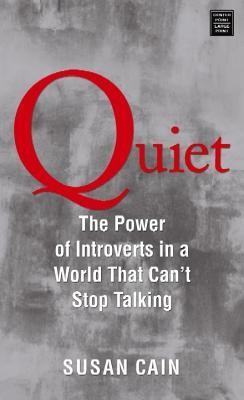 Susan Cain: Quiet (Hardcover, 2013, Crown)