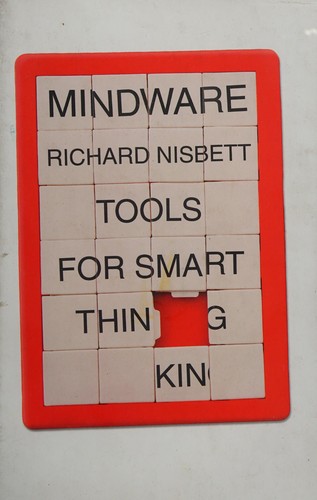 Richard E. Nisbett: Mindware (2015, Allen Lane)