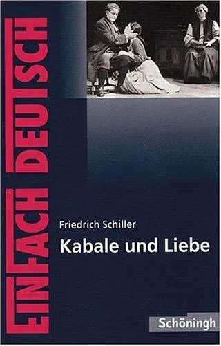 Friedrich Schiller: Kabale und Liebe (German language, 1999)