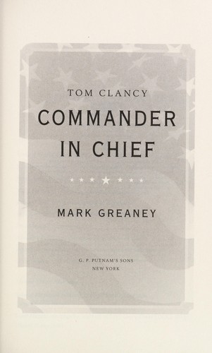 Mark Greaney: Tom Clancy commander-in-chief