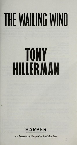 Tony Hillerman: The Wailing Wind (Paperback, 2010, Harper)