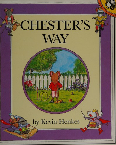 Kevin Henkes: Chester's Way (Paperback, Puffin Books)