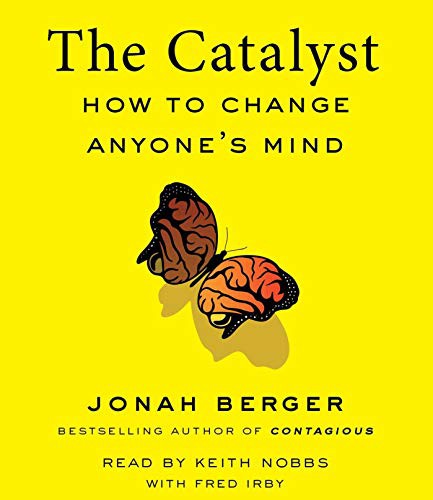 Jonah Berger, Fred Irby, Keith Nobbs: The Catalyst (AudiobookFormat, Simon & Schuster Audio)