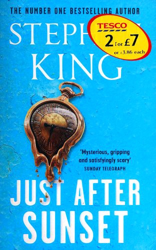 Stephen King: Just After Sunset (Paperback, 2009, Hodder, Hodder Paperback)