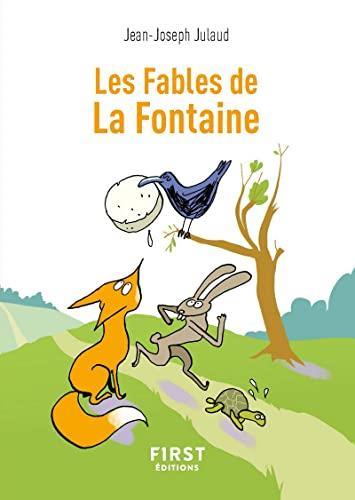 Jean de La Fontaine: Le petit livre des "Fables" de La Fontaine (French language, 2010)