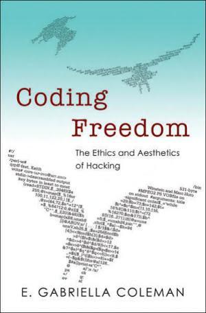 Gabriella Coleman: Coding Freedom