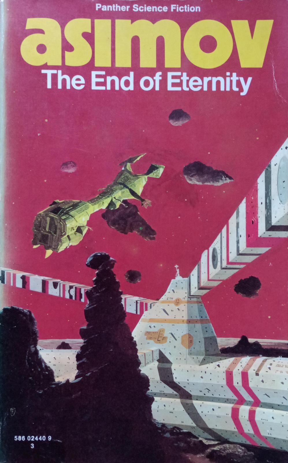 Isaac Asimov: The End of Eternity (1959, Panther Books)