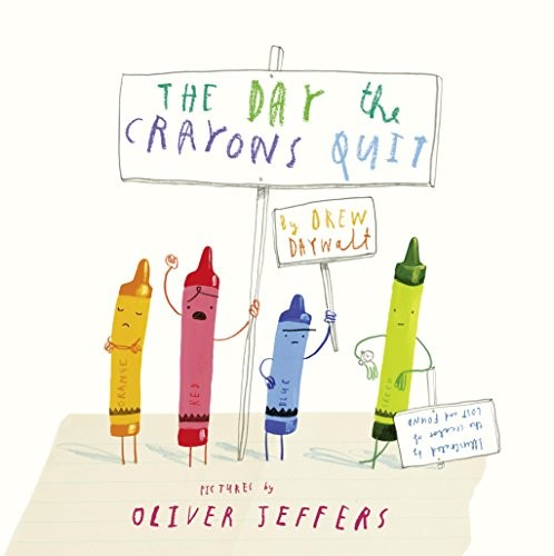 Drew Daywalt: The Day The Crayons Quit (Paperback, Newcos)