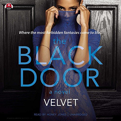 Velvet: The Black Door (AudiobookFormat, Buck 50 Productions, Urban Audiobooks and Blackstone Audio)