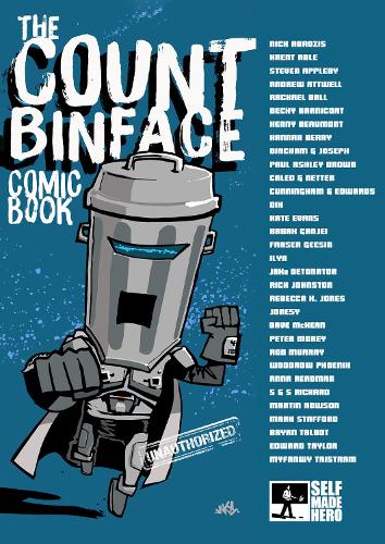 Dave McKean, Becky Barnicoat, Steven Appleby: The Count Binface Comic Book (Paperback, 2026, SelfMadeHero)