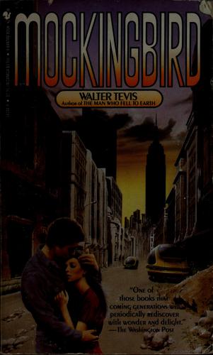 Walter Tevis: Mockingbird (1981, Bantam)