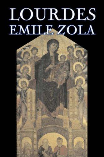 Émile Zola: Lourdes (Paperback, 2007, Aegypan)