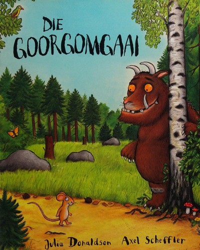 Julia Donaldson: Die Goorgomgaai (Paperback, Afrikaans language, 2009, Human & Rousseau)