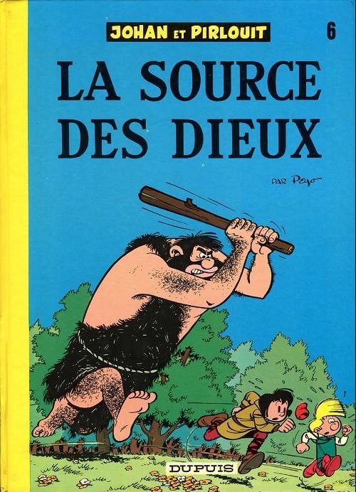 Peyo: La source des dieux (French language, 1974, Dupuis)