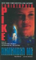 Christopher Pike: Remember Me (Tandem Library)