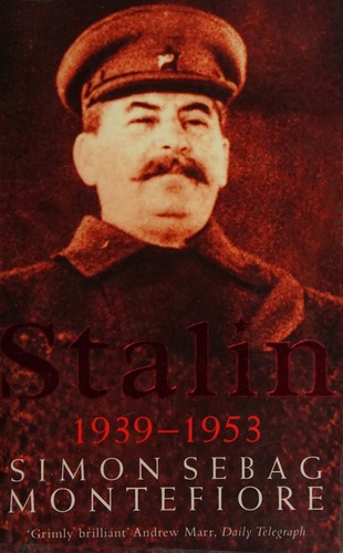 Simon Sebag Montefiore: Stalin (2004, Phoenix)
