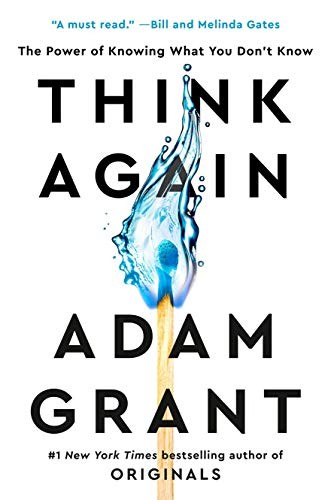 Adam Grant: Think Again (Hardcover, Viking)
