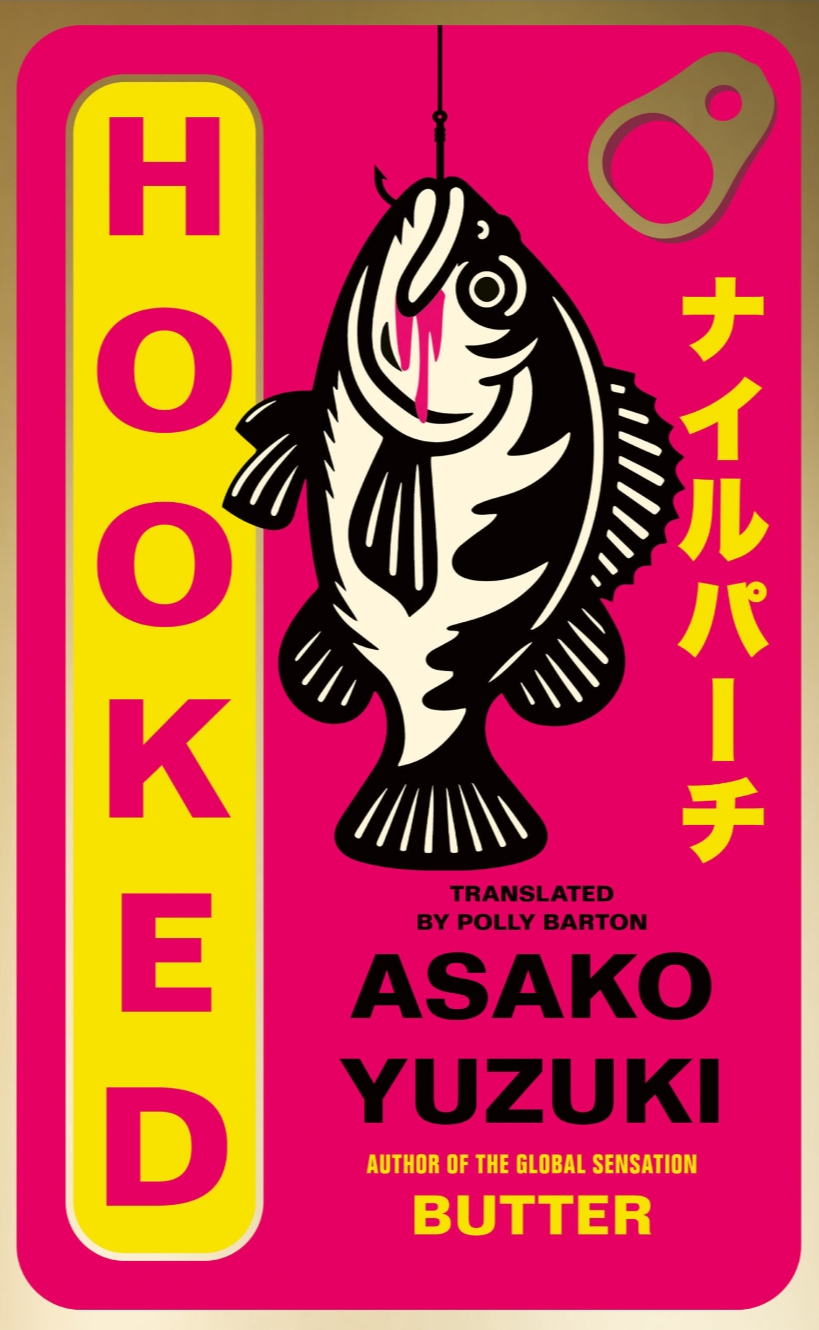Polly Barton, Asako Yuzuki: Hooked (EBook, 2026, Fourth Estate)