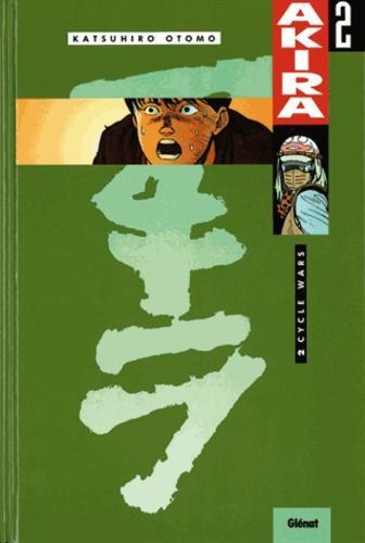 Katsuhiro Ōtomo: Akira, tome 2 : Cycle wars (French language)