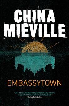 China Miéville: Embassytown (2011)