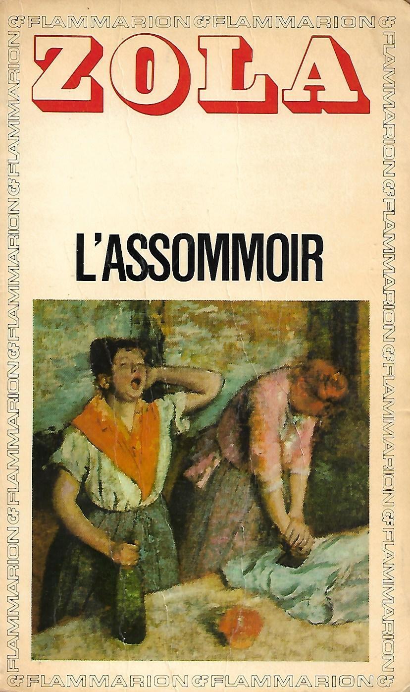 Émile Zola: L'Assommoir (French language, Garnier-Flammarion)