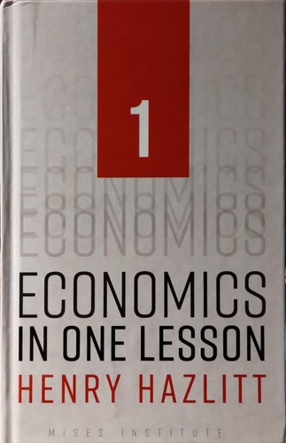 Henry Hazlitt: Economics in one lesson (Hardcover, 2020, Currency, Arlington House)