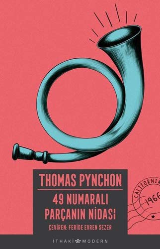 Thomas Pynchon: 49 Numarali Parcanin Nidasi (Paperback, Ithaki Yayinlari)