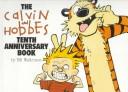 Bill Watterson: The Calvin and Hobbes tenth anniversary book (Hardcover, 1995, Andrews and McMeel)