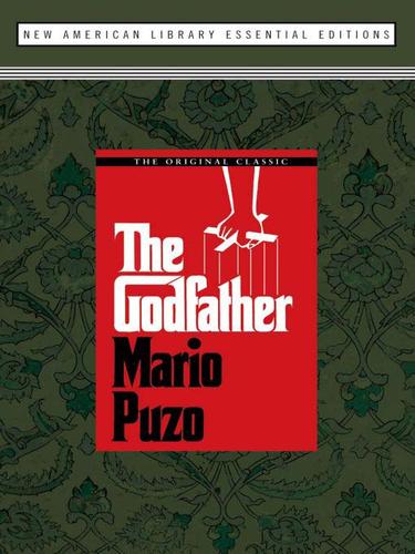 Mario Puzo: The Godfather (EBook, 2009, Penguin USA, Inc.)