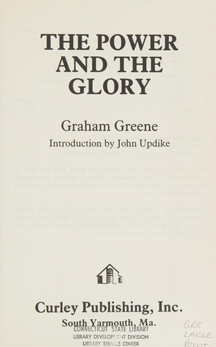 Graham Greene: The power and the glory (1991, Curley Pub.)