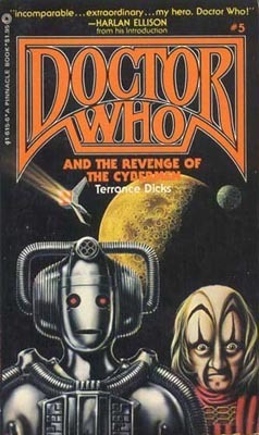 Terrance Dicks: Doctor Who and the Revenge of the Cybermen (Paperback, Pinnacle Books)