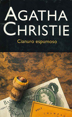 Agatha Christie: Cianuro espumoso (2003, Molino, Molino.)