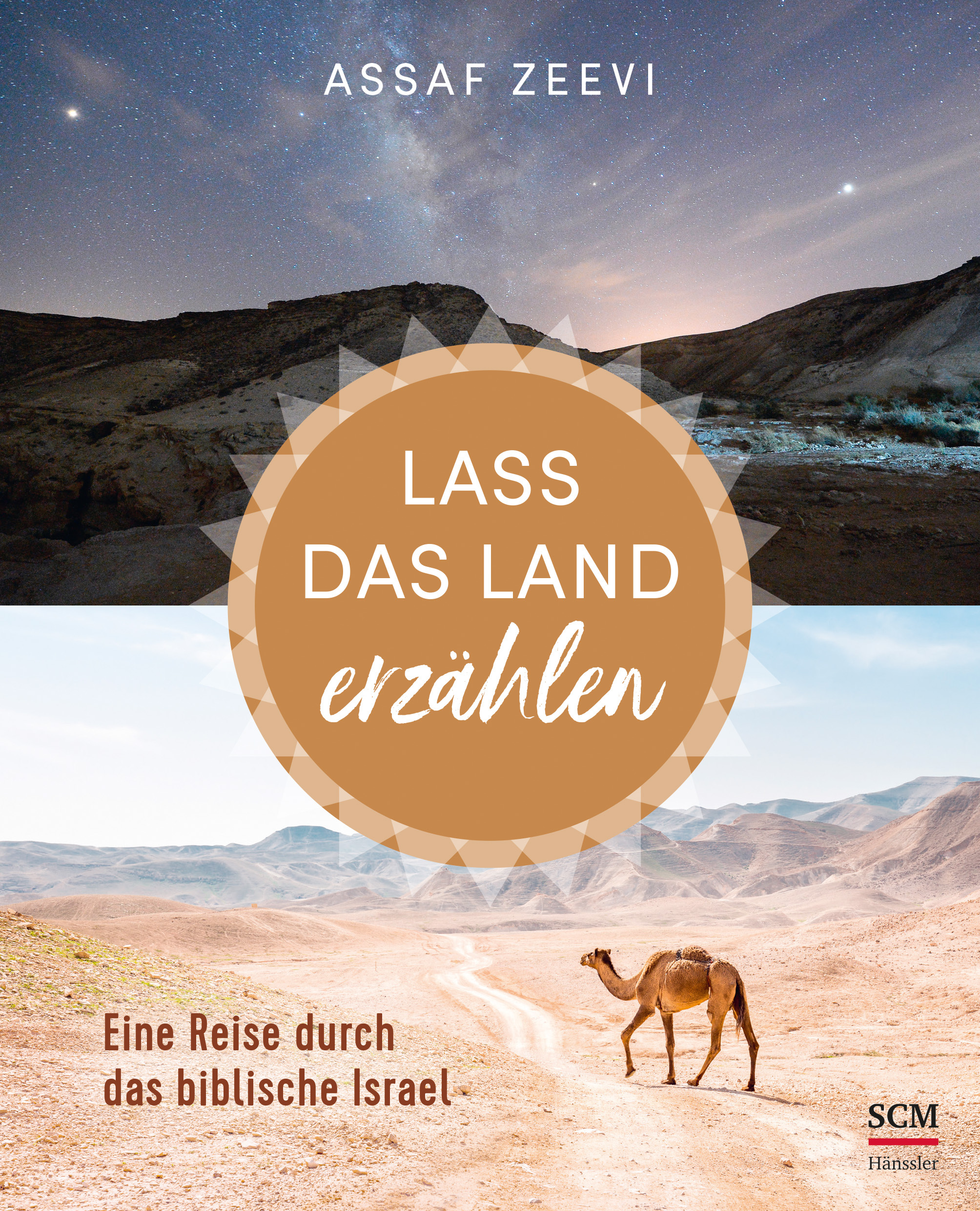 Assaf Zeevi: Lass das Land erzählen (Hardcover, Deutsch language, Hänssler)