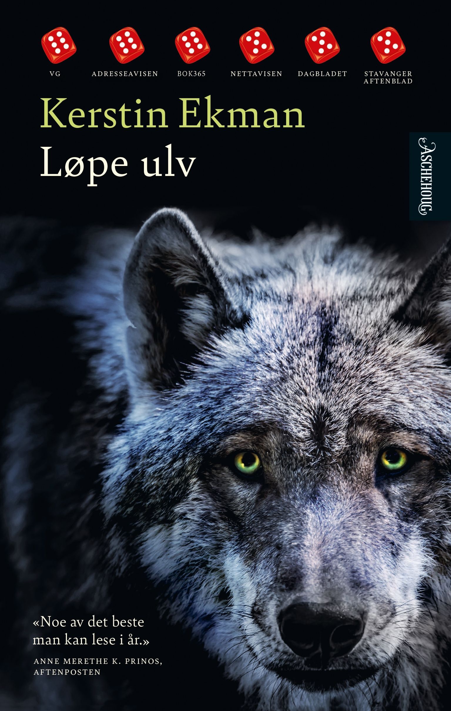 Kerstin Ekman: Løpe ulv (Hardcover, norsk language, 2022, Aschehoug)