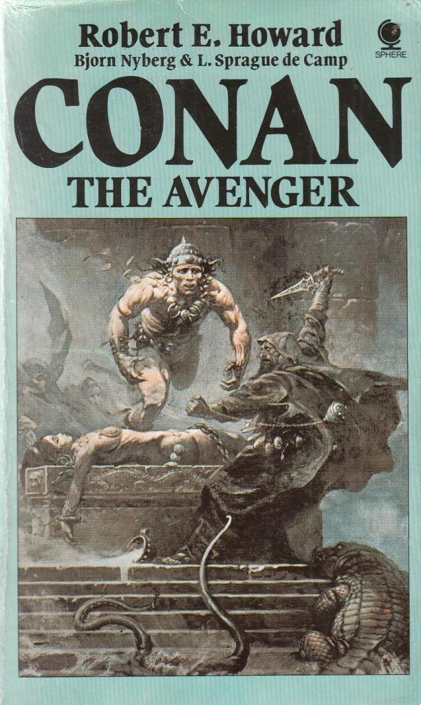 Robert E. Howard, Bjorn Nyberg, L. Sprague De Camp: Conan the Avenger (1968, Ace Books, Inc.)