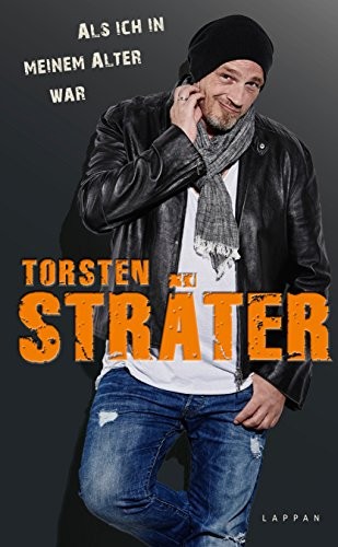 Torsten Sträter: Als ich in meinem Alter war (Hardcover, 2016, Lappan Verlag)