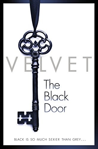 Velvet: The Black Door (Paperback, Pan MacMillan, Brand: Pan Macmillan)