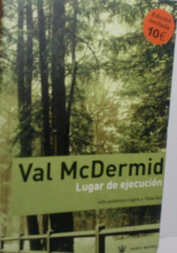Val McDermid: Lugar de ejecución (Paperback, 2002, Rba Libros, S.A.)