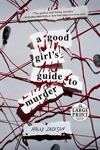 Holly Jackson: A Good Girl's Guide to Murder (Paperback, Random House Large Print)