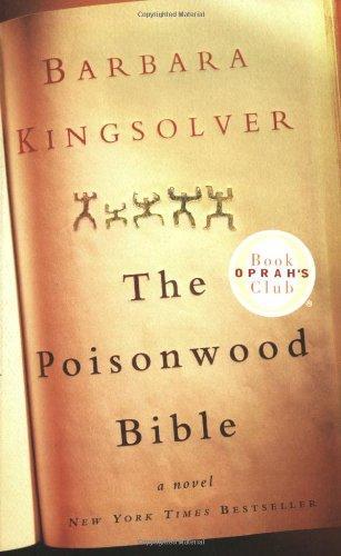 Barbara Kingsolver: The Poisonwood Bible (Paperback, 2000, Harper Perennial)