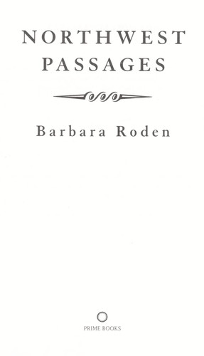 Barbara Roden: Northwest passages (2009, Prime Books)